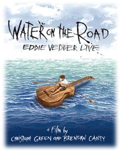 Water On The Road DVD Release 31 May 2011